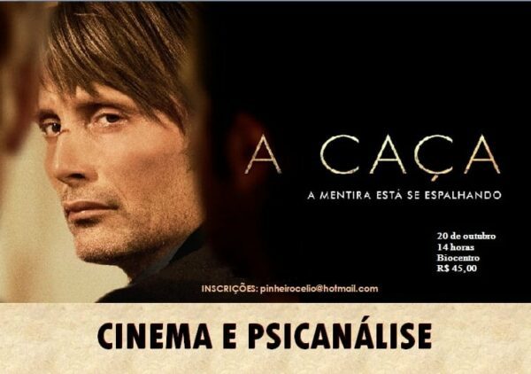 Cinema e Psicanálise - A Caça - Cartaz